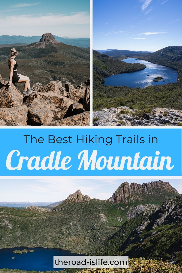 Hiking Cradle Mountain - The Best Cradle Mountain Walking Tracks